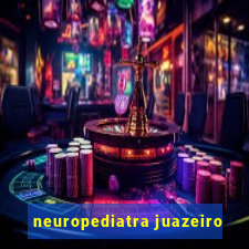 neuropediatra juazeiro